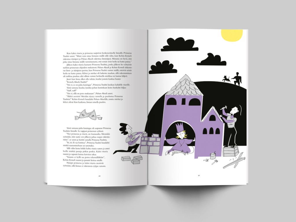 Satuja Vestalle kuvitus ja taitto, esimerkkiaukeama prinsessa ja ritarit tarinasta.
Children's storybook illustration and layout graphic design, example spread with princess and two knights building a make belief castle.